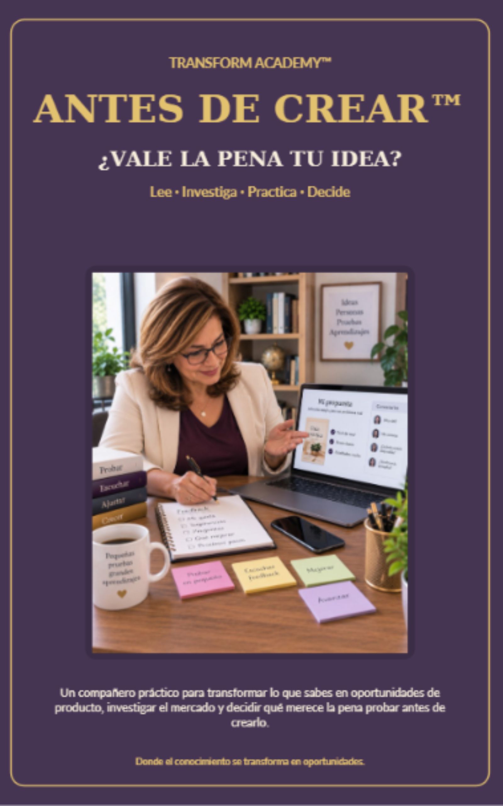 Portada de ANTES DE CREAR - ¿Vale la pena tu idea?